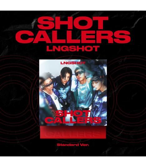 LNGSHOT - SHOT CALLERS (version standard)